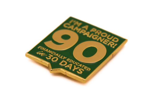 90 in 30 Proud Campaigner Pins (Green)